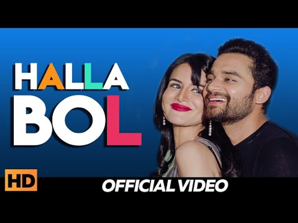 Halla Bol (Full Song) - Chan Tara | Jashn Agnihotri, Nav Bajwa | Punjabi Song 2018 | Lokdhun Punjabi