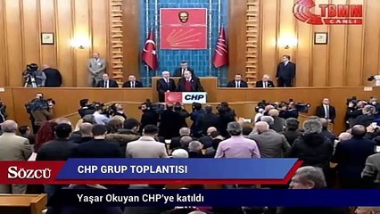 Yaşar Okuyan CHP'ye katıldı