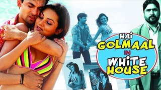 HAI GOLMAL In WHITE HOUSE I Hit Comedy Hindi Movie I Rajpal Yadav I Govind Namdeo I Vijay Raaz