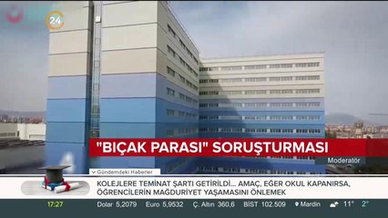 "Bıçak parası" soruşturması