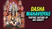 Dasha Mahavidyas | Tantric Nature of Adi Shakti | ARTHA | AMAZING FACTS