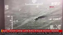 Aydın Teknenin Çektiği Lastik Botta 45 Kaçak Göçmen Yakalandı