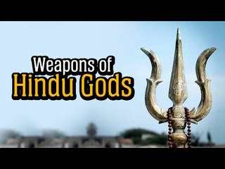Weapons of Hindu Gods  | हिन्दू भगवानों के हथियार | ARTHA | AMAZING FACTS