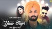 YAAR JIGRI (Full HD) By GUR KARAN SINGH | New Punjabi Song 2018 - Latest Punjabi Songs