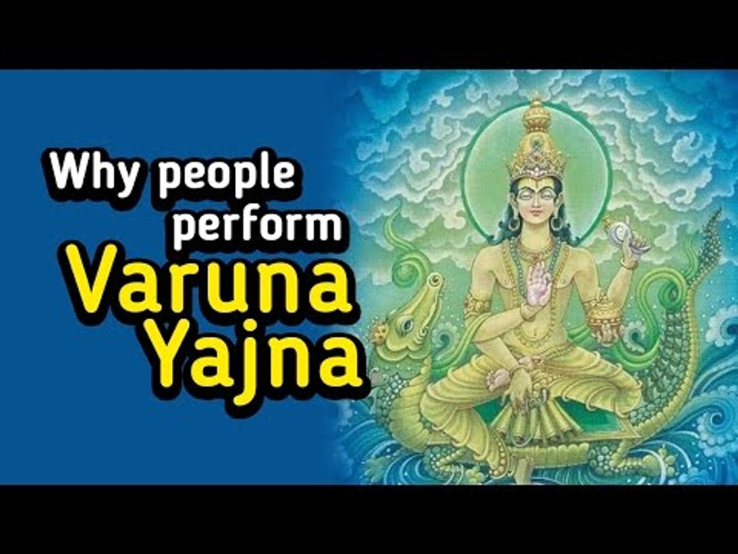 How Is Varuna Worshipped
