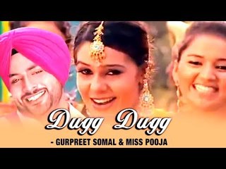 Kajla   Dugg Dugg   Gurpreet Somal & Miss Pooja   Full Official Video