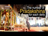 The Number Of Pradakshina For Each Deity | Artha | AMAZING FACTS