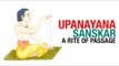 Upanayana Sanskar - A rite of passage  | Artha | AMAZING FACTS
