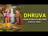 Dhruva - How Dhruva became Dhruva Tara (Pole Star)? ध्रुव तारा की एतिहासिक कहानी  |  Facts On Artha