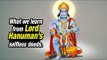 What we learn from Lord Hanuman’s selfless deeds | Life Lessons | Artha