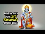 What we learn from Lord Hanuman’s selfless deeds | Life Lessons | Artha