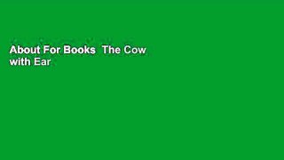 About For Books  The Cow with Ear Tag #1389  Review