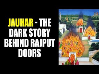 Rani Padmavati (Padmini) Real Shocking Story-पद्मावती |Jauhar - The dark story behind Rajput doors