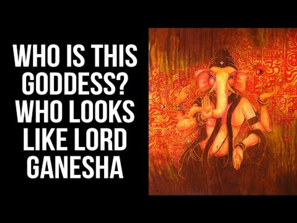 Who is this Goddess who looks like Lord Ganesha ?