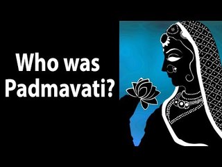 Who was Padmavati? Artha