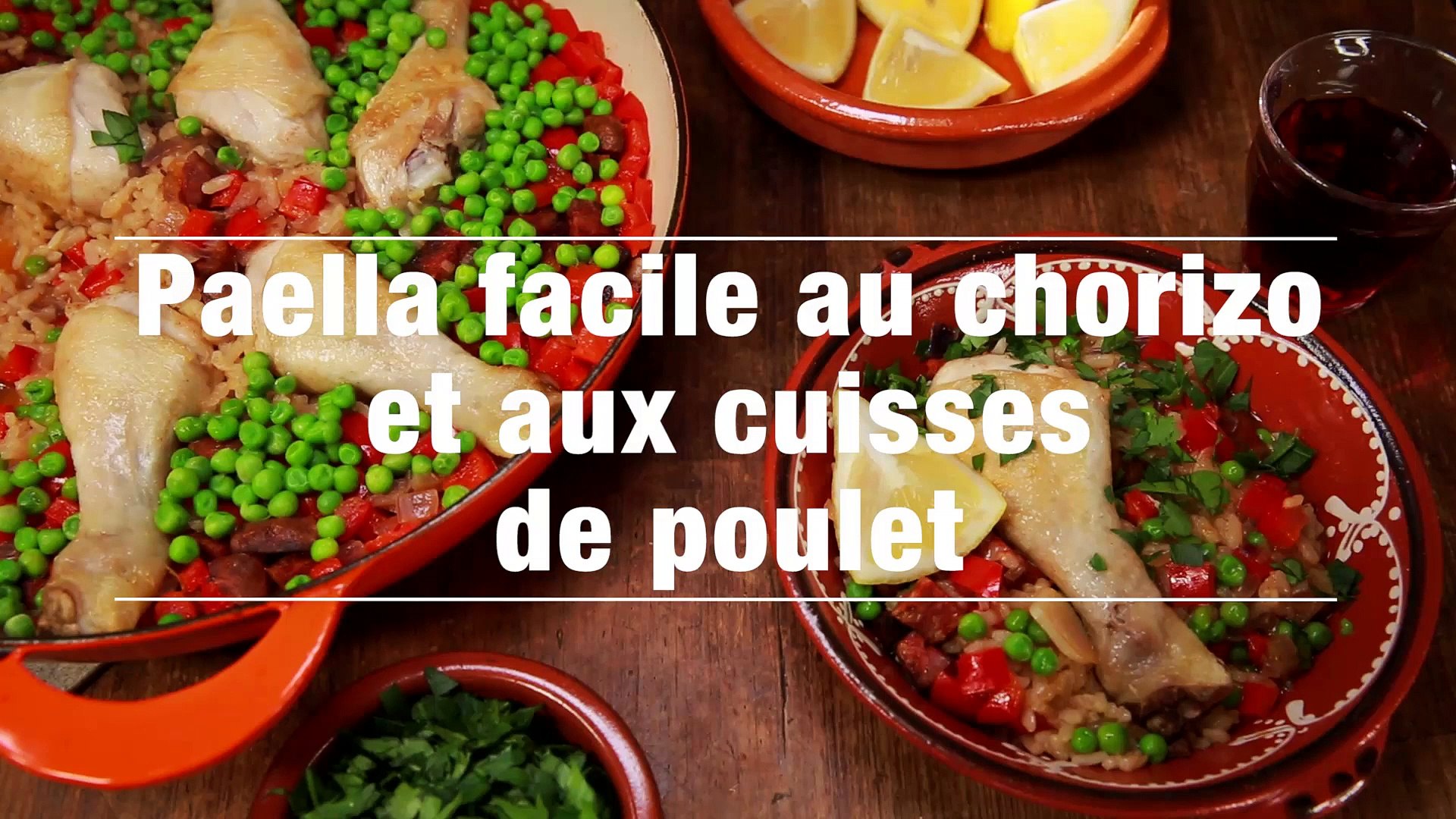 Paella Facile Au Chorizo Et Aux Cuisses De Poulet Video Dailymotion