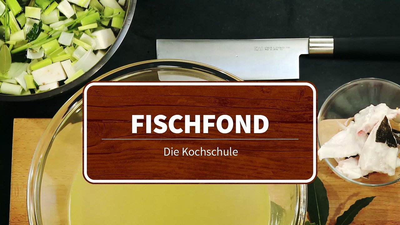 Die Kochschule - Fischfond zubereiten