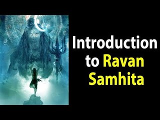 Introduction to Ravan Samhita | Ravana's astrological knowledge in a descriptive form | ARTHA