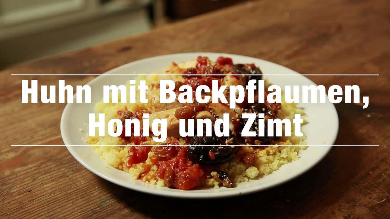 Huhn mit Backpflaumen, Honig und Zimt Rezept