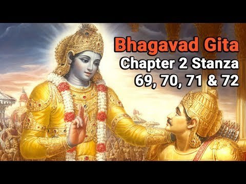 Bhagvad Gita Chapter 2 - Verse 69, 70, 71 & 72 | Gita Gyan be Sri Krishna | Artha - Amazing Facts