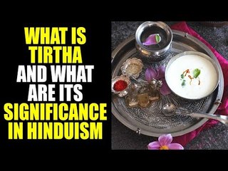 Download Video: What is Tirtha ? and What are its significance in Hinduism | Artha - Amazing Facts