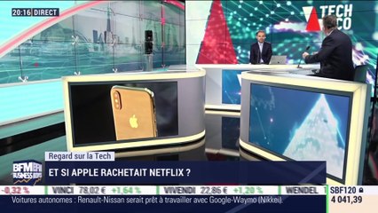 Le Regard sur la Tech: Et si Apple rachetait Netflix ? - 05/02