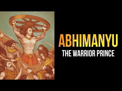 Abhimanyu - The Youngest Warrior of Mahabharata | Story of Abhimanyu | Artha