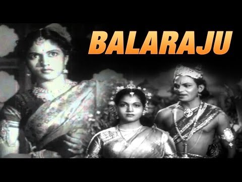 Balaraju Telugu Full Movie | ANR, Anjali Devi, Varalakshmi | Telugu Full Film