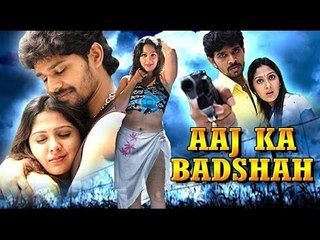 Aaj ka Badshah Full Movie | Santosh, Ankita | South Hindi Dubbed Movie