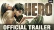HERO | Official Trailer Launch | Sooraj Pancholi, Athiya Shetty | 2015