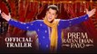 Prem Ratan Dhan Payo Trailer Out | Salman Khan & Sonam Kapoor | Sooraj Barjatya