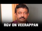 Exclusive: Ram Gopal Varma Talks About Veerappan
