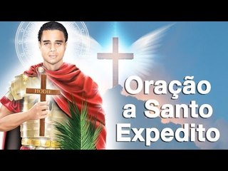 Oração a Santo Expedito