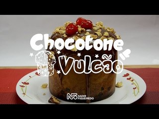 Receita: Chocotone Vulcão