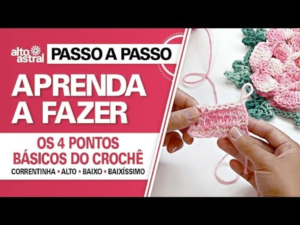 Passo a passo: 4 pontos básicos de crochê