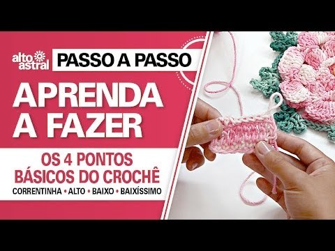 Passo a passo: 4 pontos básicos de crochê
