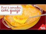 Receita: Purê 3 camadas com queijo