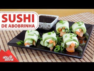 Como fazer Sushi de Abobrinha