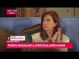 Piden indagar a Cristina Kirchner