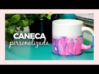 Caneca personalizada com esmalte - DIY