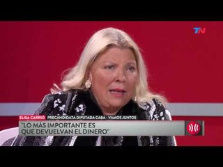 Carrió "La oposición no quiere recuperar el dinero robado"