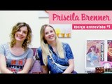 tterça de vídeo - todateen entrevista a cantora PRISCILA BRENNER!