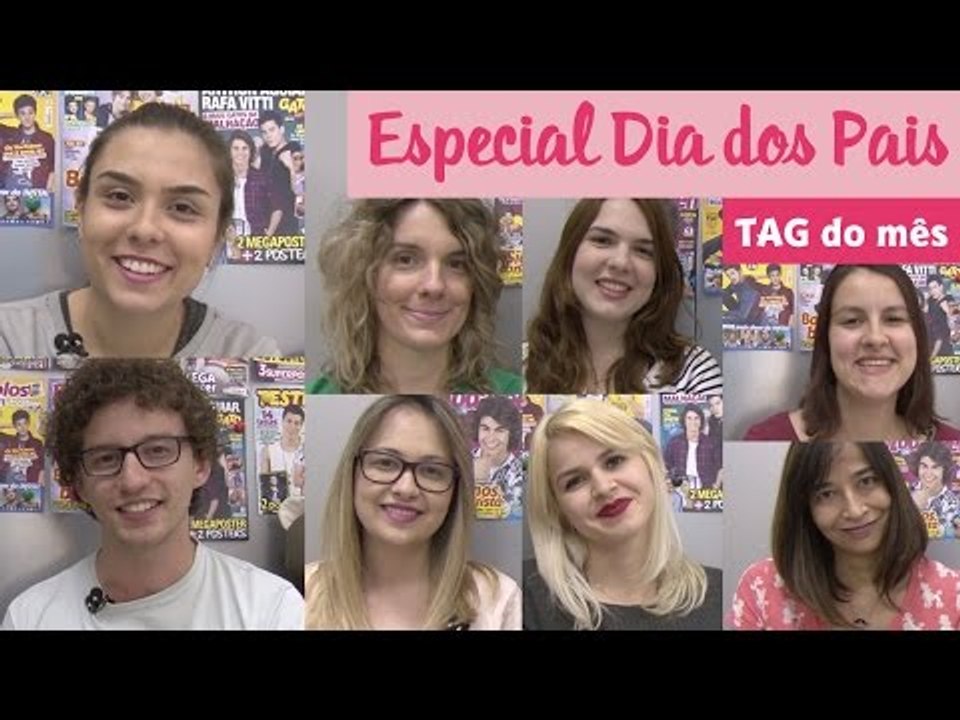 tterça de vídeo - [TAG] ESPECIAL DIA DOS PAIS