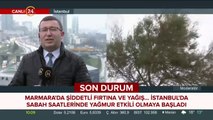 Marmara'da şiddetli fırtına ve yağış