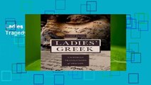 Ladies  Greek: Victorian Translations of Tragedy