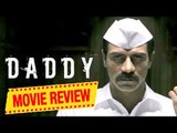 Daddy Public Review | Daddy Movie Review | Daddy Review
