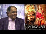 Man Who Banned Shahid's Udta Punjab SHOCKING Reply On Padmavati BAN Controversy By Karni Sena