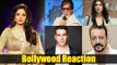 Bollywood Celebrities React on SRIDEVI's Sudden Death | Amitabh Bachchan, Priyanka Chopra, Akshay