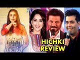 Rani Mukerji's HICHKI Movie Review By Bollywood Celebs | Madhuri Dixit, Anil Kapoor, Karan Johar