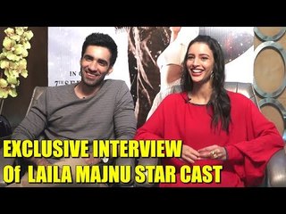 EXCLUSIVE: Interview of Laila Majnu Movie Starcast | Avinash Tiwary, Tripti Dimri, Imtiaz Ali
